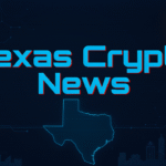 Texas Crypto News